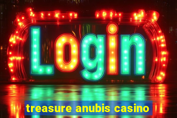 treasure anubis casino