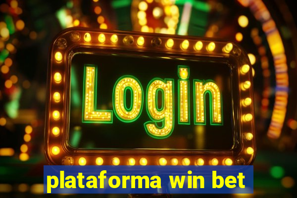 plataforma win bet