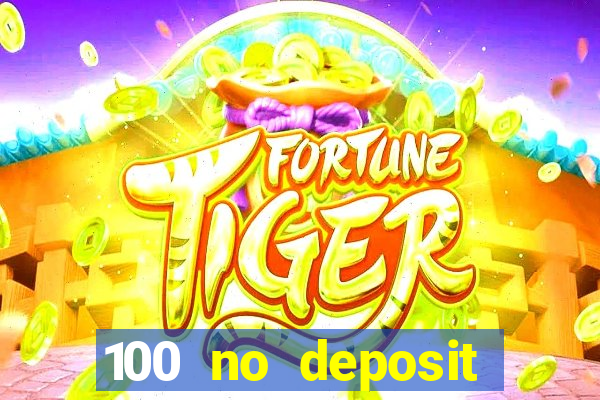 100 no deposit bonus codes casino