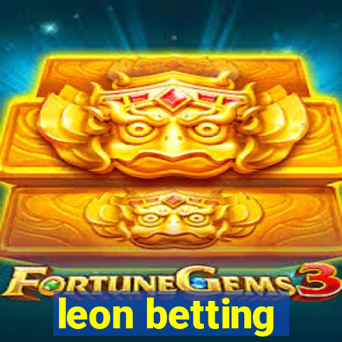 leon betting