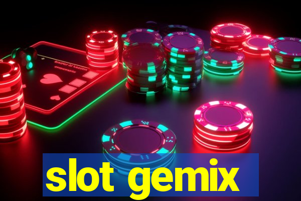 slot gemix