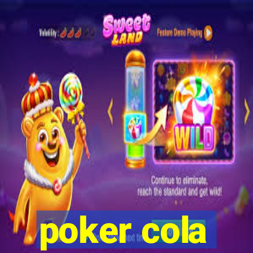 poker cola