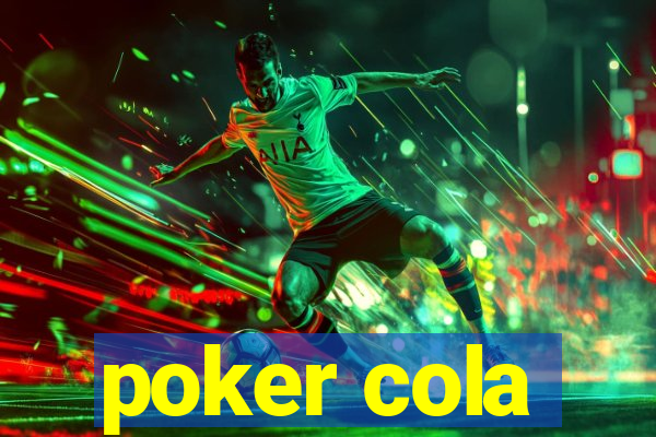 poker cola