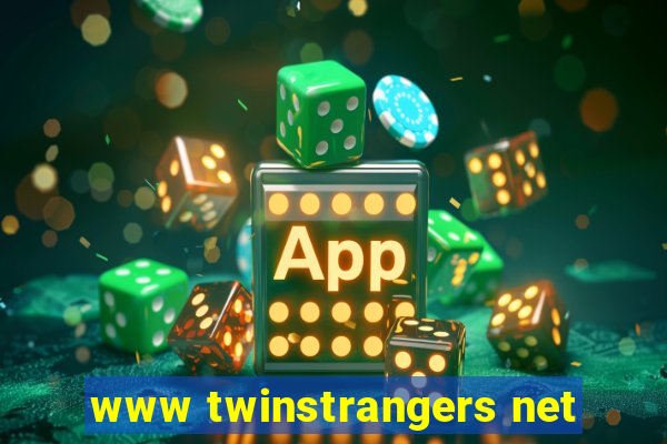 www twinstrangers net