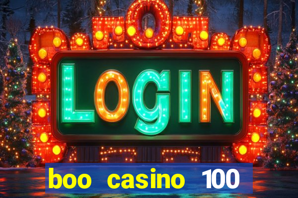 boo casino 100 free spins no deposit