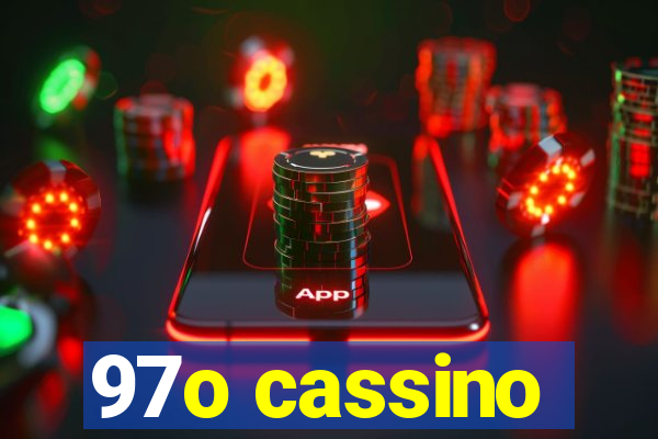 97o cassino