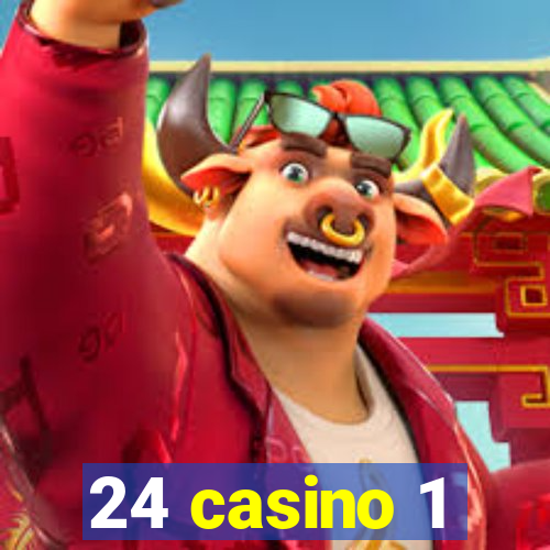 24 casino 1