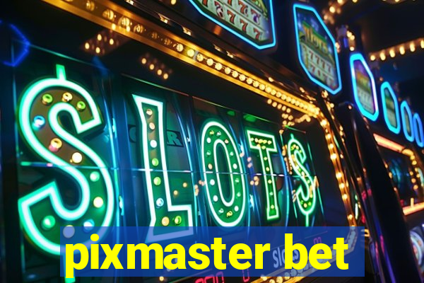 pixmaster bet