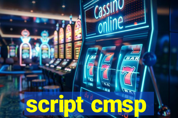 script cmsp