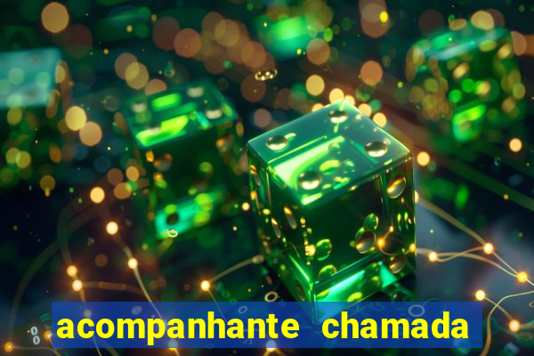 acompanhante chamada de video