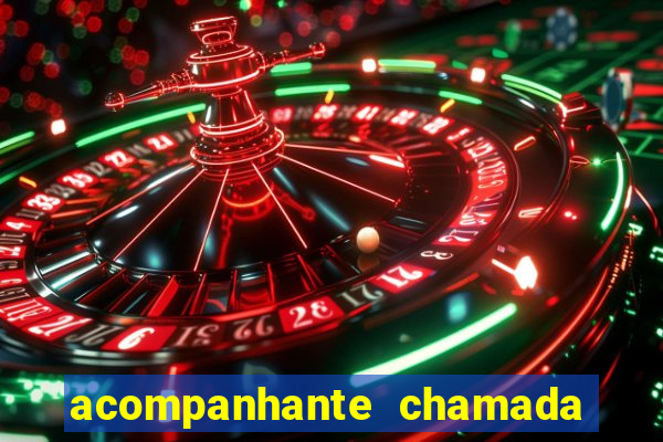 acompanhante chamada de video