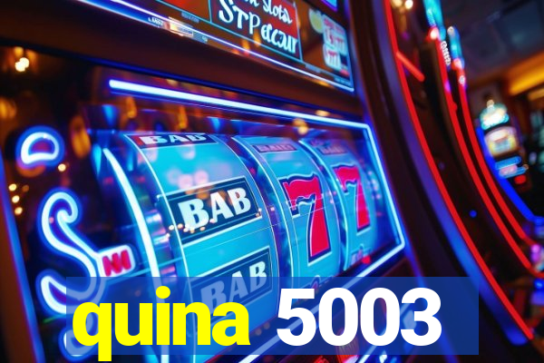 quina 5003