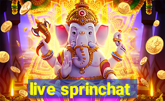 live sprinchat