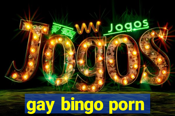 gay bingo porn