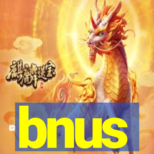 bnus