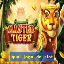 qual jogo de slot que paga no cadastro?