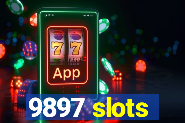 9897 slots