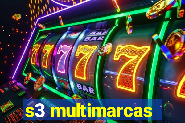 s3 multimarcas