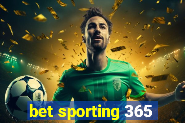 bet sporting 365