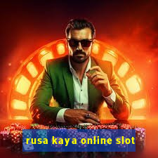 rusa kaya online slot