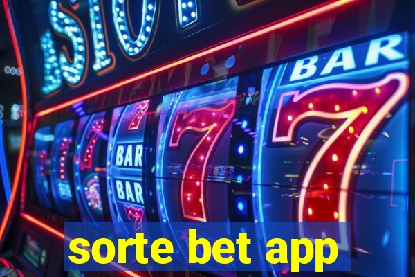 sorte bet app