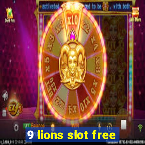 9 lions slot free