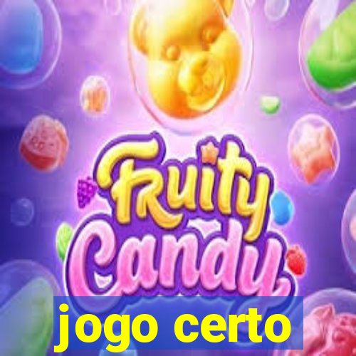 jogo certo