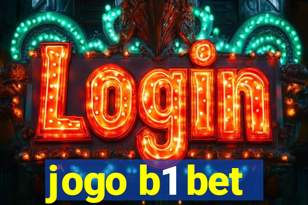 jogo b1 bet