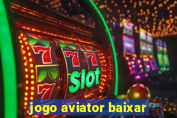 jogo aviator baixar