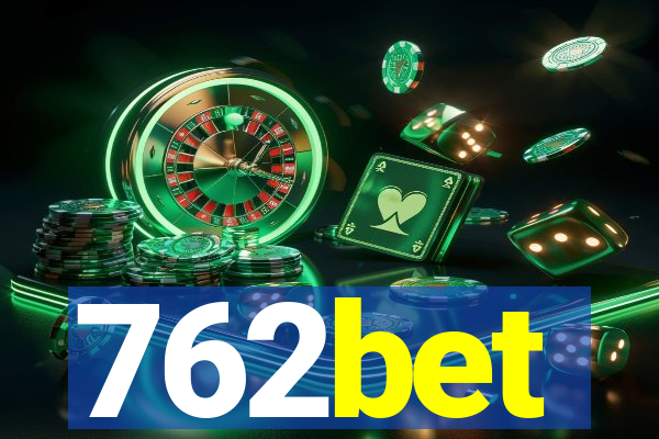 762bet