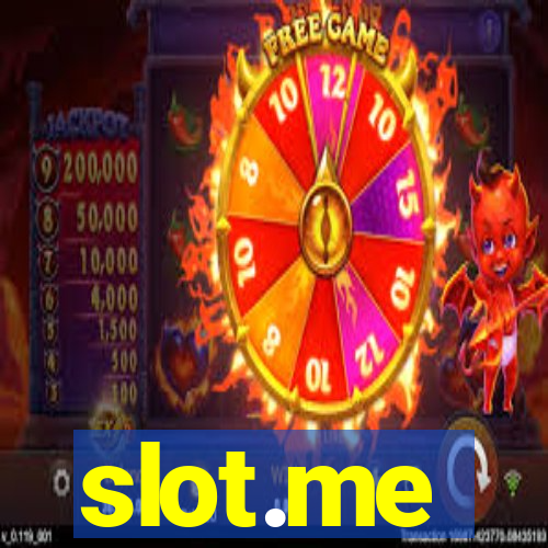 slot.me