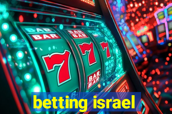 betting israel