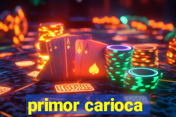 primor carioca