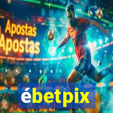 ébetpix