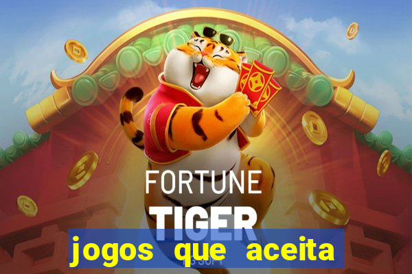 jogos que aceita cartao de credito