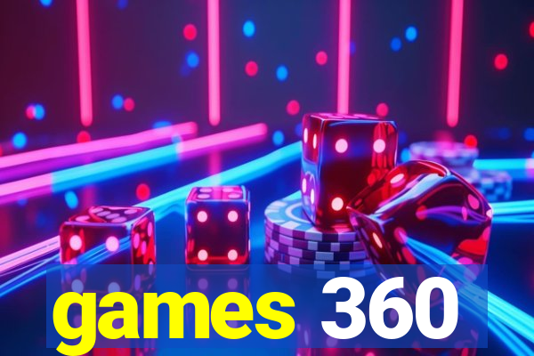 games 360