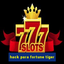 hack para fortune tiger