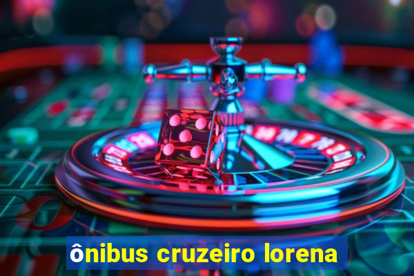 ônibus cruzeiro lorena