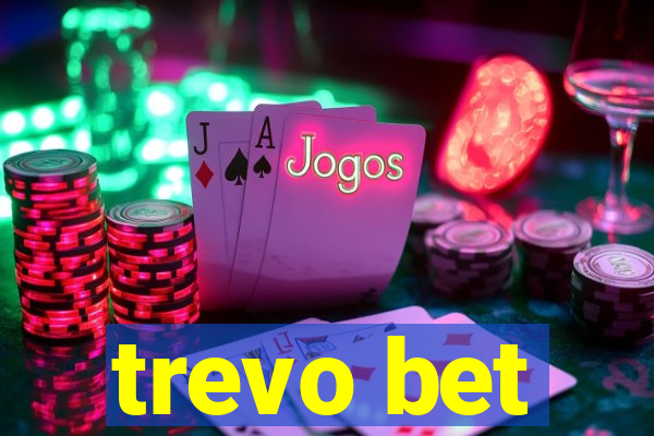 trevo bet