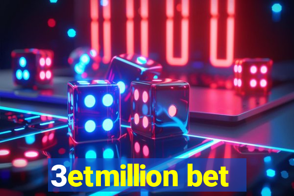 3etmillion bet