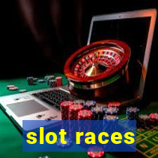 slot races