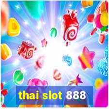 thai slot 888