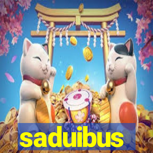 saduibus