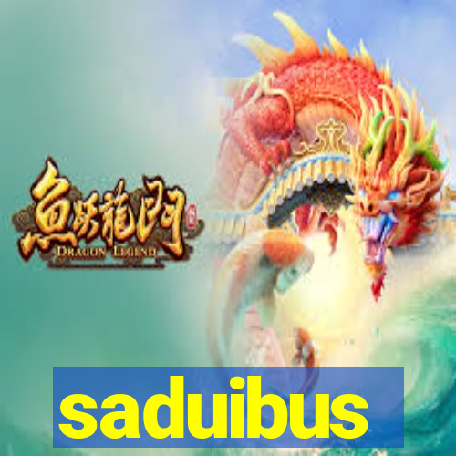 saduibus