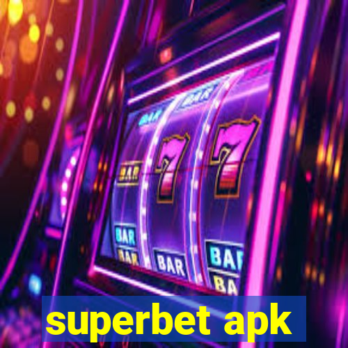 superbet apk