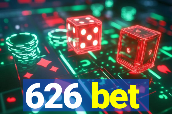 626 bet