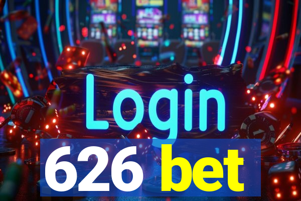 626 bet