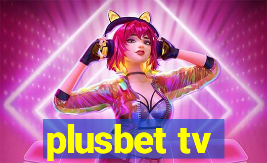 plusbet tv