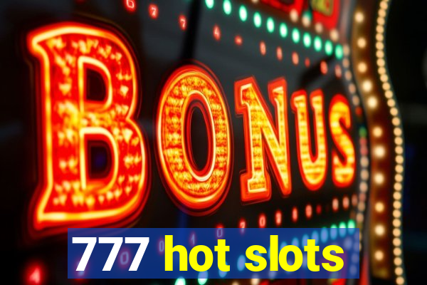 777 hot slots