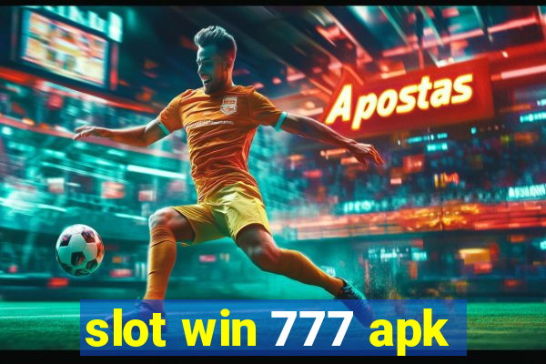 slot win 777 apk